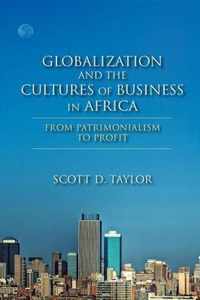 Globalization and the Cultures of Business in Africa