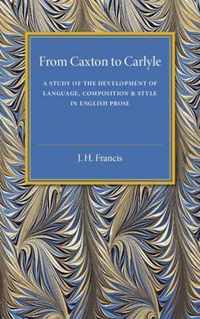 From Caxton to Carlyle