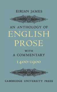 An Anthology of English Prose 1400-1900