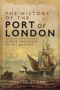 The History of the Port of London