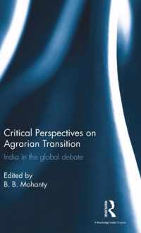 Critical Perspectives on Agrarian Transition