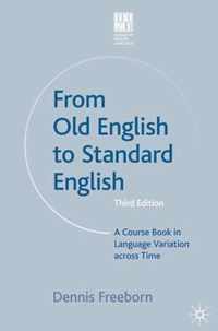 From Old English to Standard English