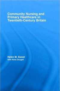 Community Nursing and Primary Healthcare in Twentieth-Century Britain