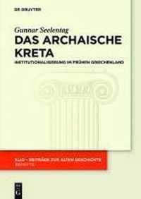 Das archaische Kreta