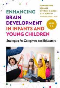 Enhancing Brain Development in Infants and Young Children