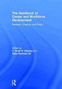 The Handbook of Career and Workforce Development