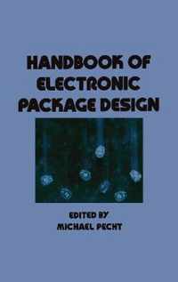 Handbook of Electronic Package Design