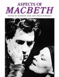 Aspects of Macbeth