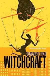 Deliverance from Witchcraft