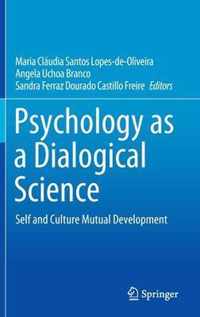 Psychology as a Dialogical Science