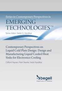 Contemporary Perspectives in Liquid Cold Plate Design