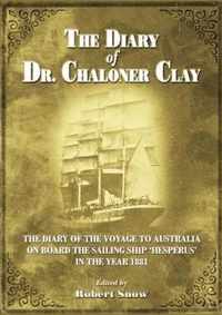 The Diary of Dr Chaloner Clay
