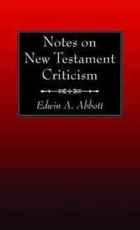 Notes on New Testament Criticism