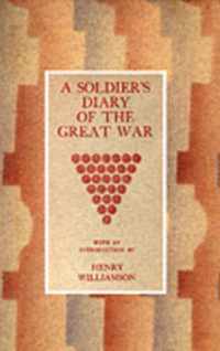 Soldier's Diary of the Great War