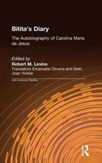 Bitita's Diary: The Autobiography of Carolina Maria de Jesus: The Autobiography of Carolina Maria de Jesus