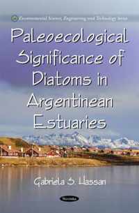 Paleoecological Signifance of Diatoms in Argentinean Estuaries