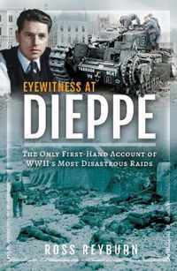 Eyewitness at Dieppe