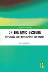 On the Emic Gesture