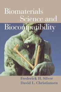 Biomaterials Science and Biocompatibility