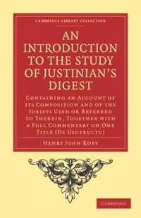 An Introduction to the Study of Justinian's Digest