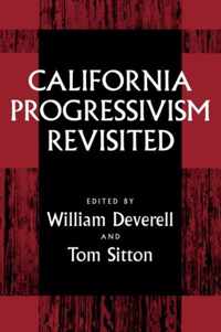 California Progressivism Revisited