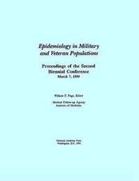 Epidemiology in Military and Veteran Populations