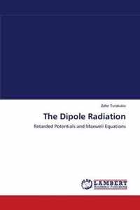 The Dipole Radiation