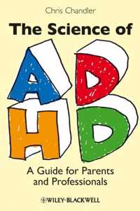 The Science of ADHD