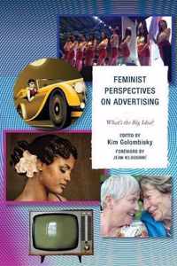 Feminist Perspectives on Advertising