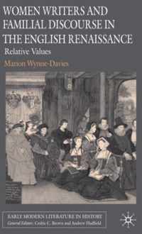 Women Writers and Familial Discourse in the English Renaissance