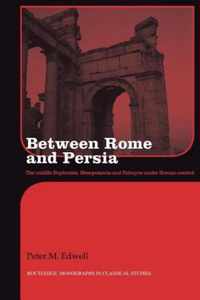 Between Rome and Persia