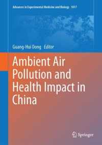 Ambient Air Pollution and Health Impact in China