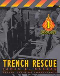 First Due Trench Rescue