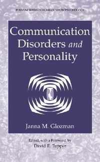 Communication Disorders and Personality