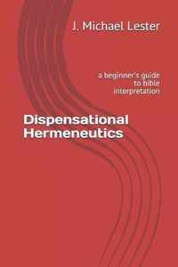 Dispensational Hermeneutics