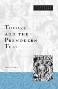 Theory and the Premodern Text: Volume 26