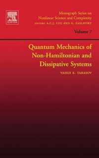 Quantum Mechanics of Non-Hamiltonian and Dissipative Systems