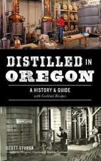 Distilled in Oregon