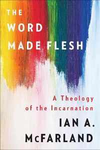 The Word Made Flesh