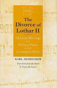 The Divorce of Lothar II