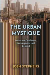 The Urban Mystique