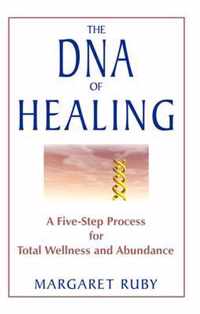 The DNA of Healing