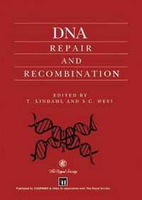 DNA Repair and Recombination