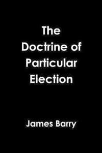 The Doctrine of Particular Election