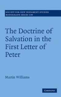 The Doctrine of Salvation in the First Letter of Peter