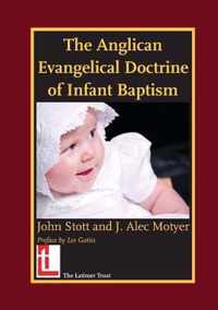 The Anglican Evangelical Doctrine of Infant Baptism