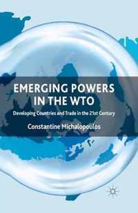 Emerging Powers in the WTO