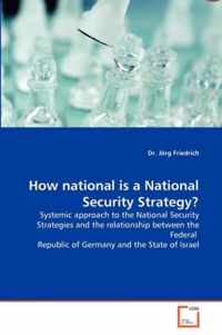 How national is a National Security Strategy?