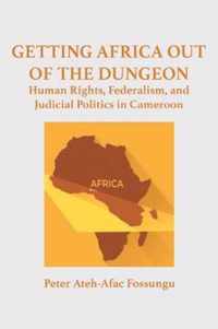 Getting Africa Out of the Dungeon