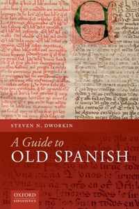 A Guide to Old Spanish